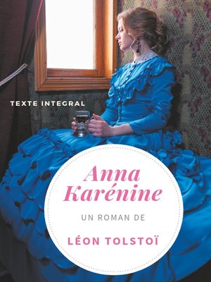 cover image of Anna Karénine de Léon Tolstoï (texte intégral)